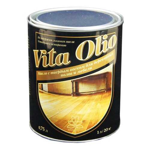Масло Для полов и мебели Vita Olio Береза 0,75 л. с воском в Касторама